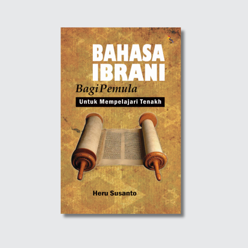 Cover Produk LLD - Bahasa Ibrani bagi Pemula Bahasa Ibrani bagi Pemula untuk Mempelajari Tenakh (E-Book)