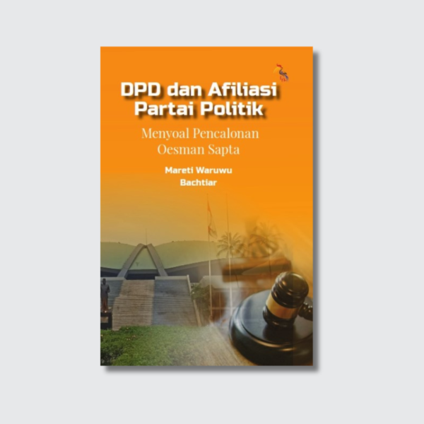 Cover-Produk-LLD-DPD-dan-Afiliasi-Partai-Politik-600x600 DPD dan Afiliasi Partai Politik