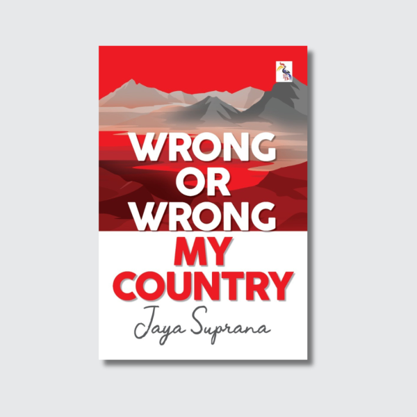 Cover Produk LLD - Wrong or Wrong My Country Wrong Or Wrong My Country